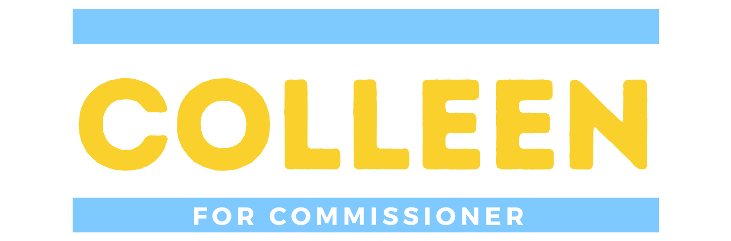 Colleen for Commissioner